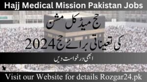 Hajj Medical Mission Jobs 2024